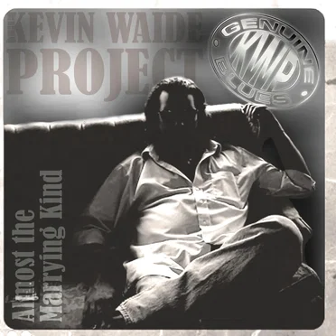 Almost The Marrying Kind by The Kevin Waide Project - album cover