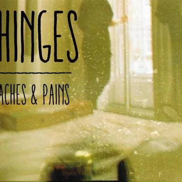 Aches & Pains by HINGES - album cover