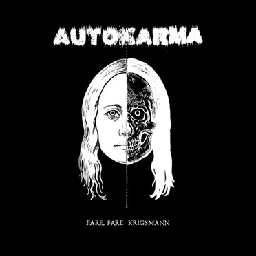 Fare, fare krigsmann by Autokarma - album cover