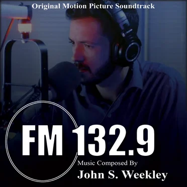 FM 132.9 Original Motion Picture Soundtrack