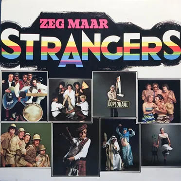 Zeg maar Strangers