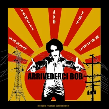 Arrivederci Bob by Santa Semeli and the Monks - album cover