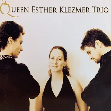 Queen Esther Klezmer Trio