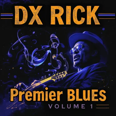 DX Rick Premier Blues Volume 1