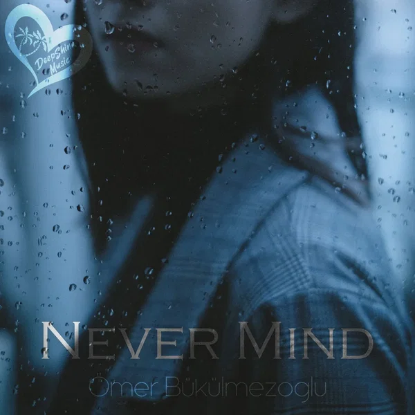 Never Mind