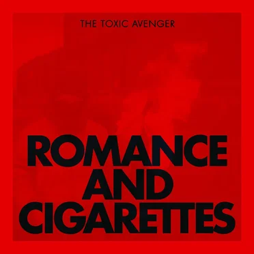 Romance & Cigarettes