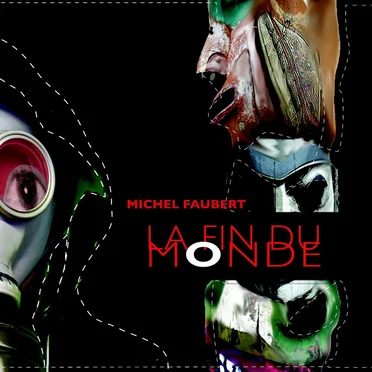 La Fin du monde by Michel Faubert - album cover
