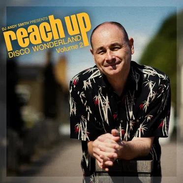 Reach Up - Disco Wonderland, Vol. 2