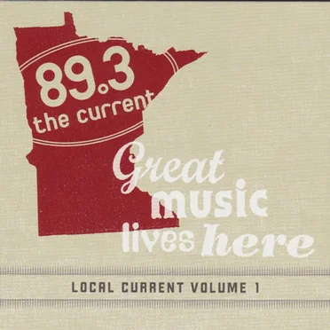 89.3 The Current: Local Current, Volume 1 by Various Artists - album cover