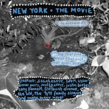New York - The Movie by Liverwursty - album cover
