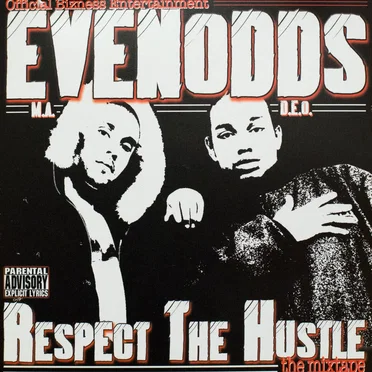 Respect the Hustle: The Mixtape by Evenodds - album cover