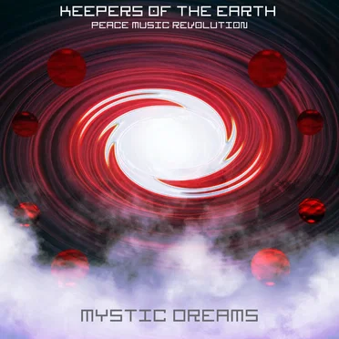 Mystic Dreams by Keepers of the Earth Peace Music Revolution - album cover