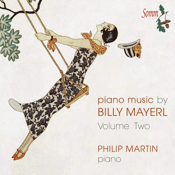 Piano Music By Billy Mayerl: Volume II
