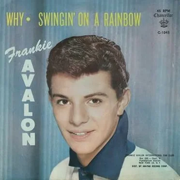 Why / Swingin' on a Rainbow