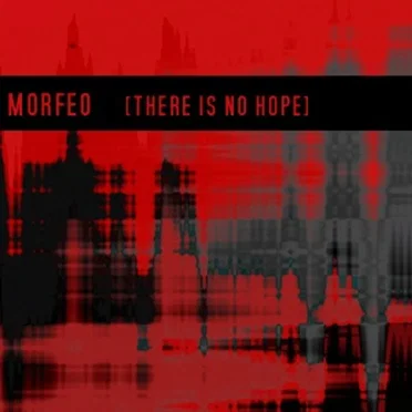 There Is No Hope by Morfeo - album cover