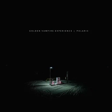 Polaris by Golden Vampire Experience - album cover