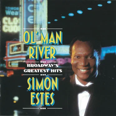 Ol’ Man River - Broadway’s Greatest Hits
