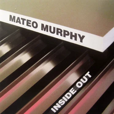 Inside Out by Mateo Murphy - album cover