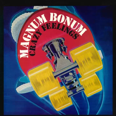 Crazy Feelings by Magnum Bonum - album cover