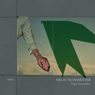 She Is Transmitter by Papa November - album cover