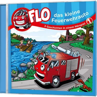 3 Geschichten in einem Hörspiel - 1 by Flo - das kleine Feuerwehrauto - album cover