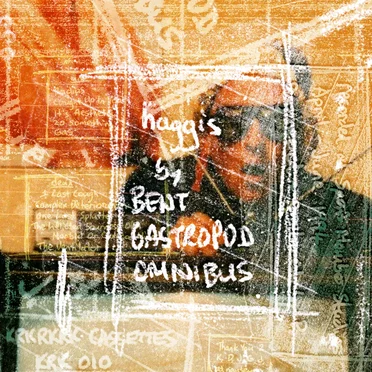 Haggis by Bent Gastropod Omnibus - album cover