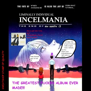 INCELMANIA