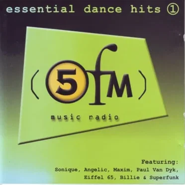 5 FM: Essential Dance Hits 1 by Various Artists - album cover