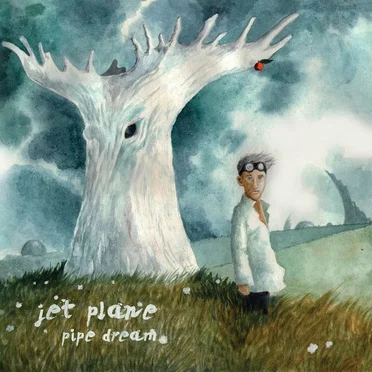 Pipe Dream by Jet Plane - album cover