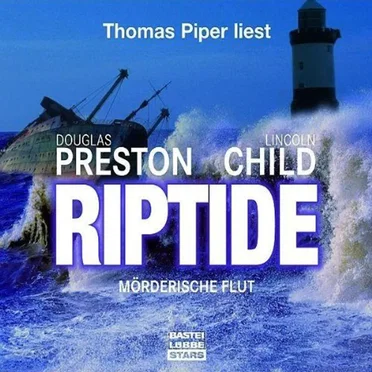 Riptide: Mörderische Flut by Douglas Preston & Lincoln Child - album cover