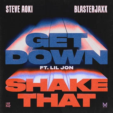 Get Down / Shake That