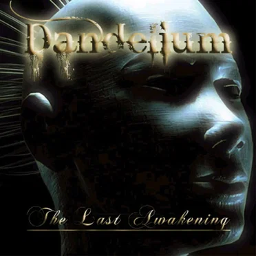 The Last Awakening by Dandelium - album cover