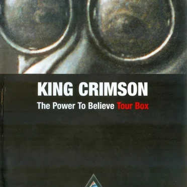 The Power to Believe Tour Box by King Crimson - album cover