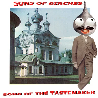 Song of the Tastemaker