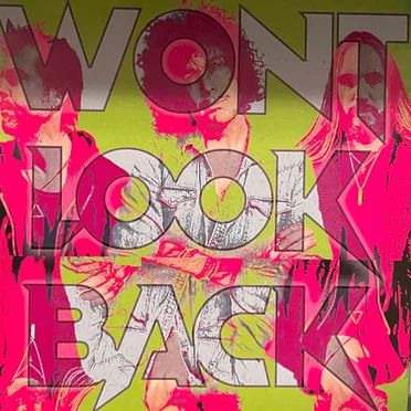 Won’t Look Back