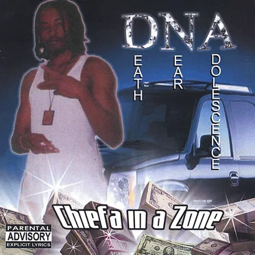 Chiefa in a Zone by DNA - album cover