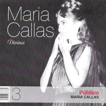 Maria Callas – Divina – 3
