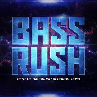 Best of Bassrush: 2019 by Various Artists - album cover