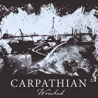 Wrecked 7" by Carpathian - album cover