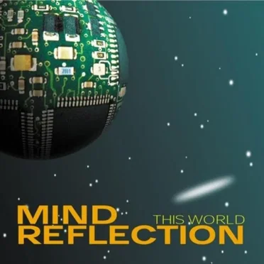 This World by Mind Reflection - album cover