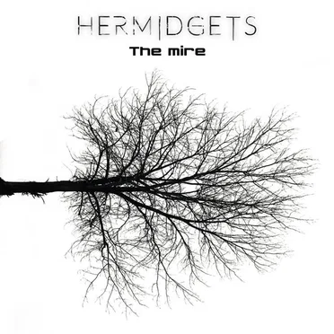 The mire by Hermidgets - album cover