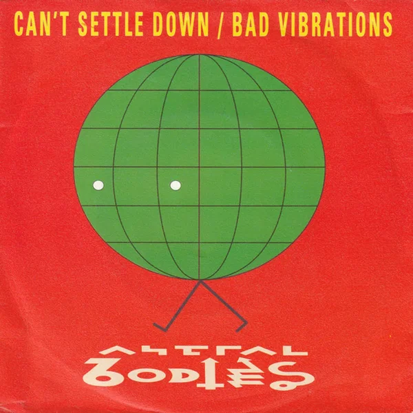 Can't Settle Down / Bad Vibrations