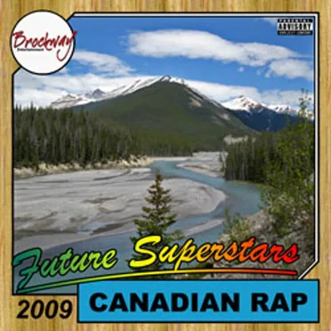 2009 Canadian Rap Future Superstars by Various Artists - album cover