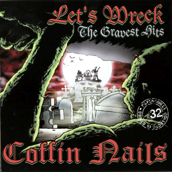 Let's Wreck: The Gravest Hits