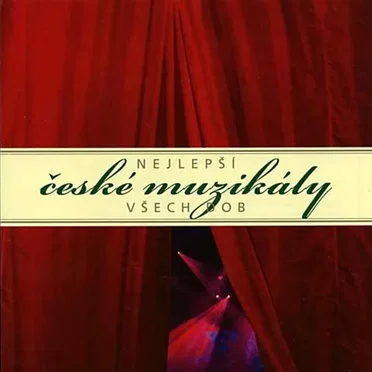 Nejlepší české muzikály by Various Artists - album cover