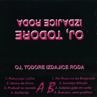 Oj, Todore izdajice roda by Various Artists - album cover