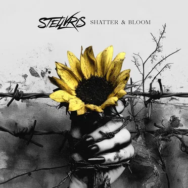 Shatter & Bloom by STELLVRIS - album cover