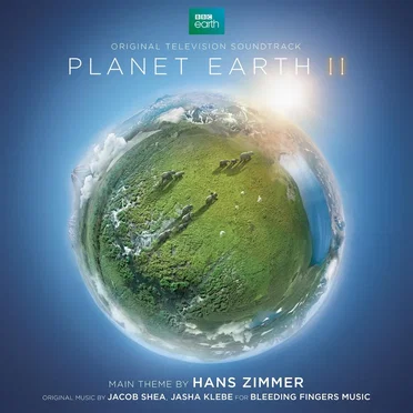 Planet Earth II: Original Television Soundtrack