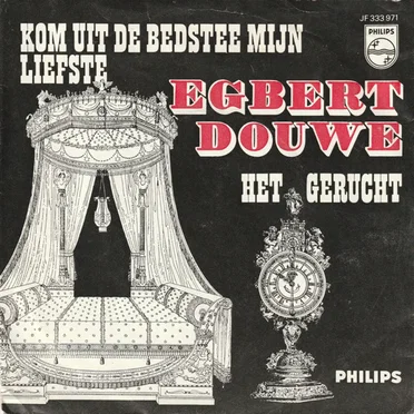 Kom uit de bedstee mijn liefste / Het gerucht