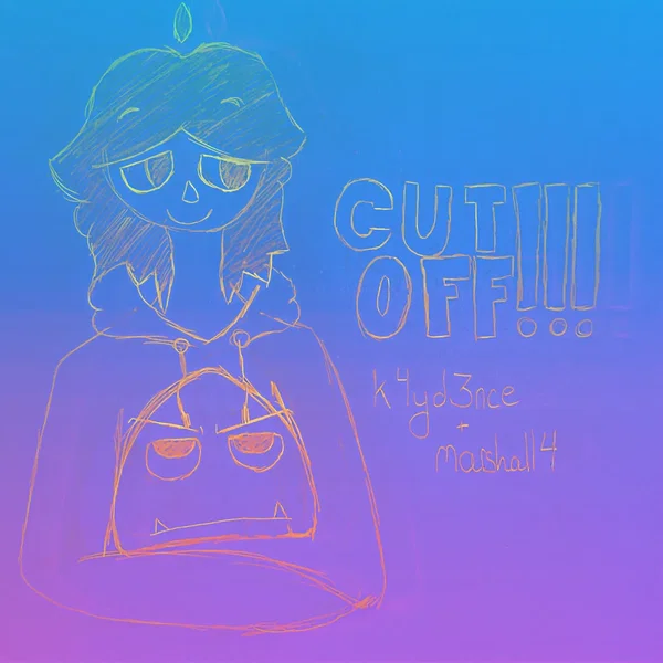 CUTOFF!!!